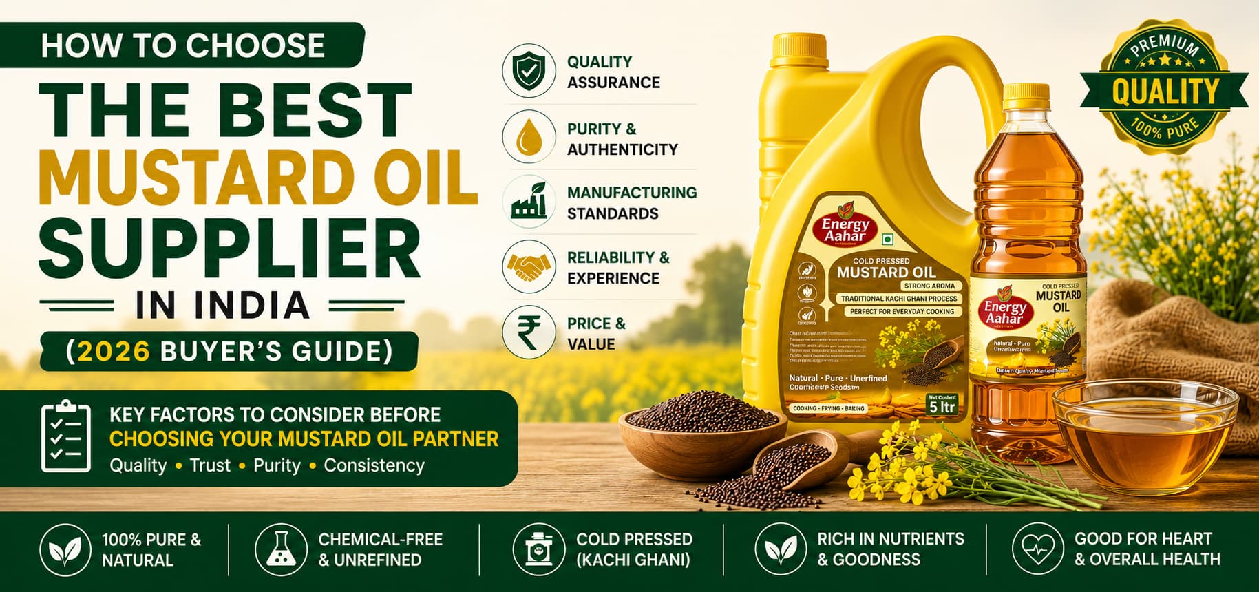 How to Choose the Best Mustard Oil Supplier in India (2026 Buyer's Guide) featuring Energy Aahar Cold Pressed Mustard Oil with quality assurance, purity, manufacturing standards, and supplier selection tips.